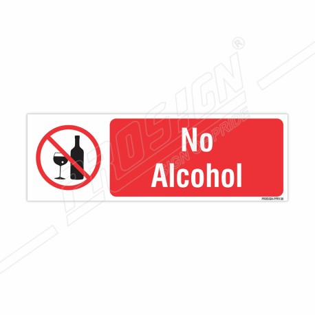 No Alcohol Prohibition Sign| Protector FireSafety