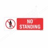 No Standing Prohibition Sign| Protector FireSafety