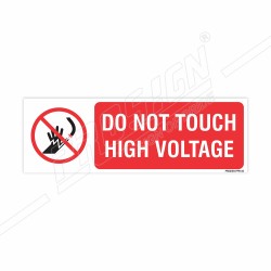 Do Not Touch High Voltage Prohibition Sign| Protector FireSafety