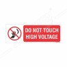 Do Not Touch High Voltage Prohibition Sign| Protector FireSafety