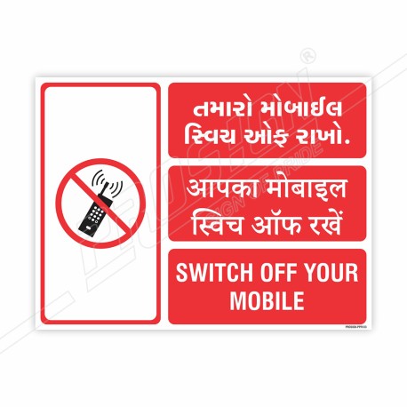 Switch Of Your Mobile In Hindi Gujrati And English Prohibition Sign| Protector FireSafety