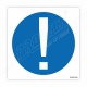 Attention Mandatory Sign