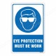 Eye Protection Must Be Worn Mandatory Sign