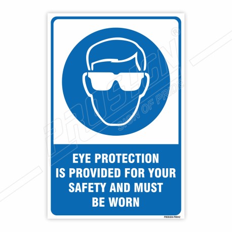 Eye Protection Must Be Worn Mandatory Sign| Protector FireSafety