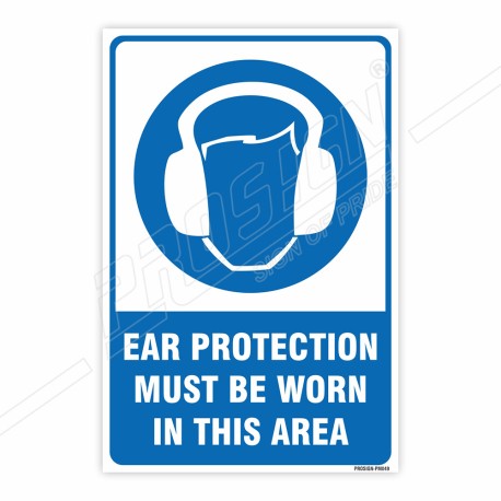 Ear Protection Must Be Worn Mandatory Sign| Protector FireSafety