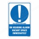 Hearing Alarm Vacant Space Immediately Mandatory Sign