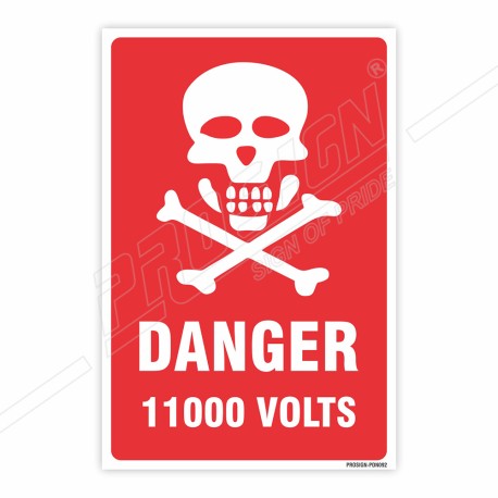 11000 Voltage Danger Sign| Protector FireSafety