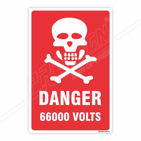 66000 Voltage Danger Sign| Protector FireSafety