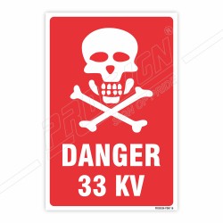 33 KV Danger Sign| Protector FireSafety