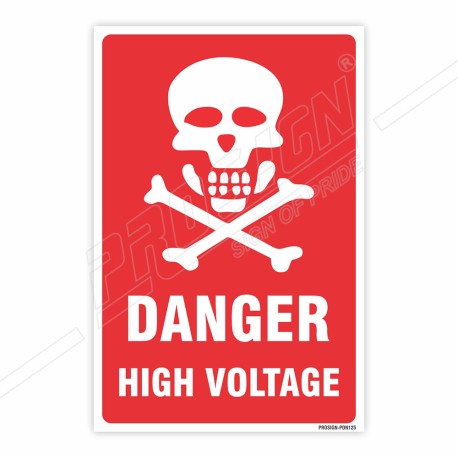 Danger High Voltage Danger Sign| Protector FireSafety