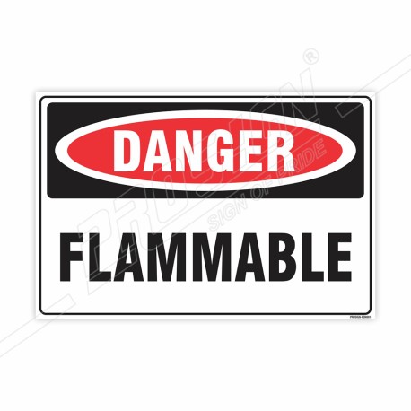 Flammable Danger Sign| Protector FireSafety