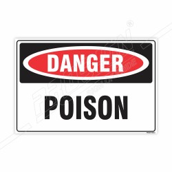 Poison Danger Sign| Protector FireSafety