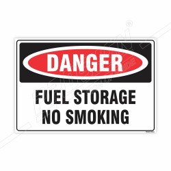 Fuel Storage No Smoking Danger Sign| Protector FireSafety