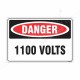 1100 Volts Danger Sign