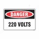 220 Volts Danger Sign