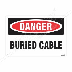 Buried Cable Danger Sign| Protector FireSafety