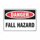 Fall Hazard Danger Sign
