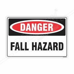 Fall Hazard Danger Sign| Protector FireSafety