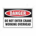 Do Not Enter Crane Working Overhead Danger Sign| Protector FireSafety