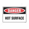 Hot Surface Danger Sign| Protector FireSafety