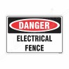 Electrical Fence Danger Sign| Protector FireSafety