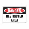 Restricted Area Danger Sign| Protector FireSafety