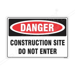 Construction Site Do Not Ener Danger Sign| Protector FireSafety