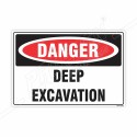 Deep Excavation Danger Sign| Protector FireSafety