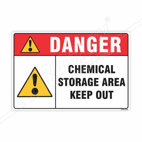 Chemical Storage Area Keep Out Danger Sign| Protector FireSafety