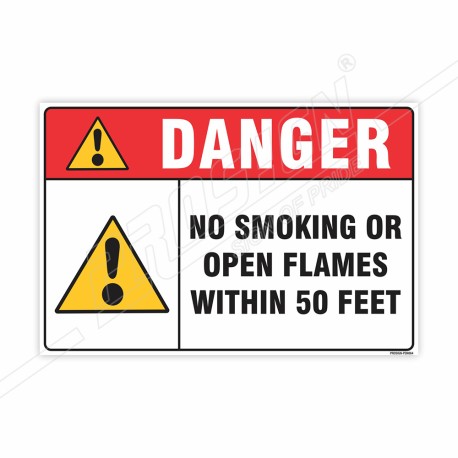 No Smoking Or Open Flames Within 50 Feet Danger Sign| Protector FireSafety