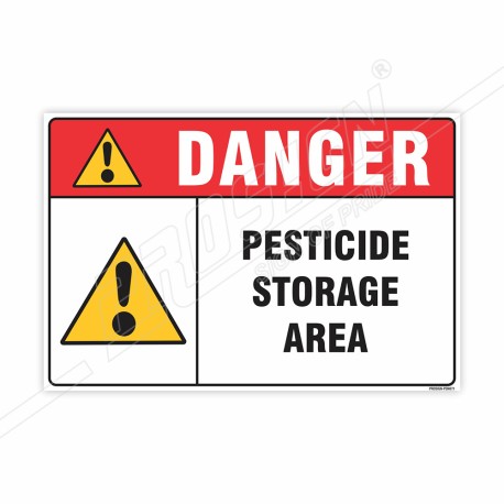 Pesticide Storage Area Danger Sign| Protector FireSafety