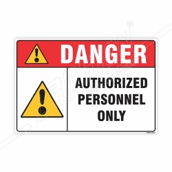 Authorized Personnel Only Danger Sign| Protector FireSafety