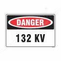 132 KV Danger Sign| Protector FireSafety