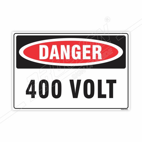 400 volts Danger Sign| Protector FireSafety