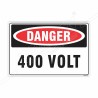 400 volts Danger Sign| Protector FireSafety