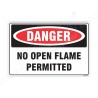 No Open Flame Permitted Danger Sign| Protector FireSafety