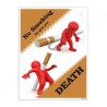 Smoking Give You Death, No Smoking Safety Posters|Protector FireSafety