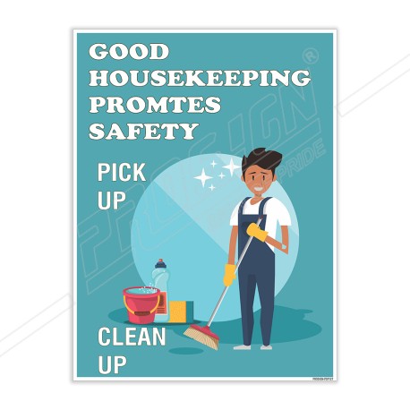 Good House Keeping Clin Up Safety Posters| Protector FireSafety