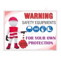 Wear Safety Equipment Personal Safety Posters| Protector FireSafety