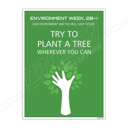 Try To Plant Tree Environmental Safety Posters| Protector FireSafety