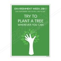 Try To Plant Tree Environmental Safety Posters| Protector FireSafety