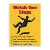 Watch Your Step Slip & Trip Safety Posters| Protector FireSafety