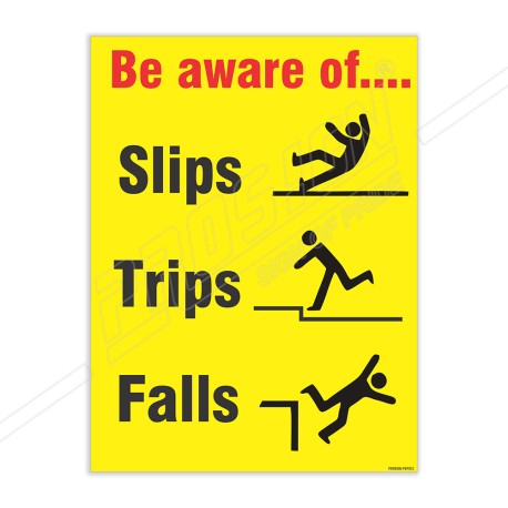 Be Aware Of Slip, Trip And Fall Safety Posters| Protector FireSafety