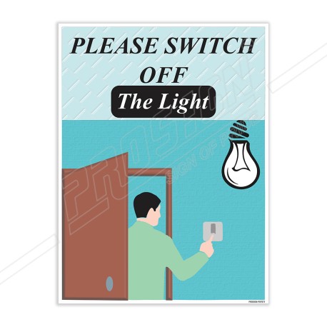 Please Switch Off The Light Save Energy Posters| Protector FireSafety