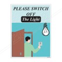 Please Switch Off The Light Save Energy Posters| Protector FireSafety