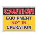 Equipment Not In Operation Lockout Tagout Safety Posters| Protector FireSafety