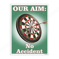 Our Aim NO Accident Teamwork Safety Posters| Protector FireSafety