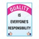 Quality Is Everyone Responsibility Quality Safety Posters