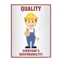 Quality Is Everyone Responsibility Quality Safety Posters| Protector FireSafety