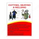 Instruction For Cutting, Heating & Welding Safety Poster